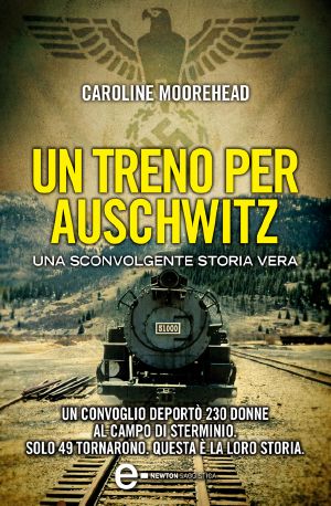 [The Resistance Quartet 01] • Un Treno Per Auschwitz